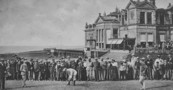 A closing tournament scene of the 18th green and club house at St. Andrews Old Course