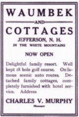 A vintage ad for the Waumbek Cottages and Golf Resort
