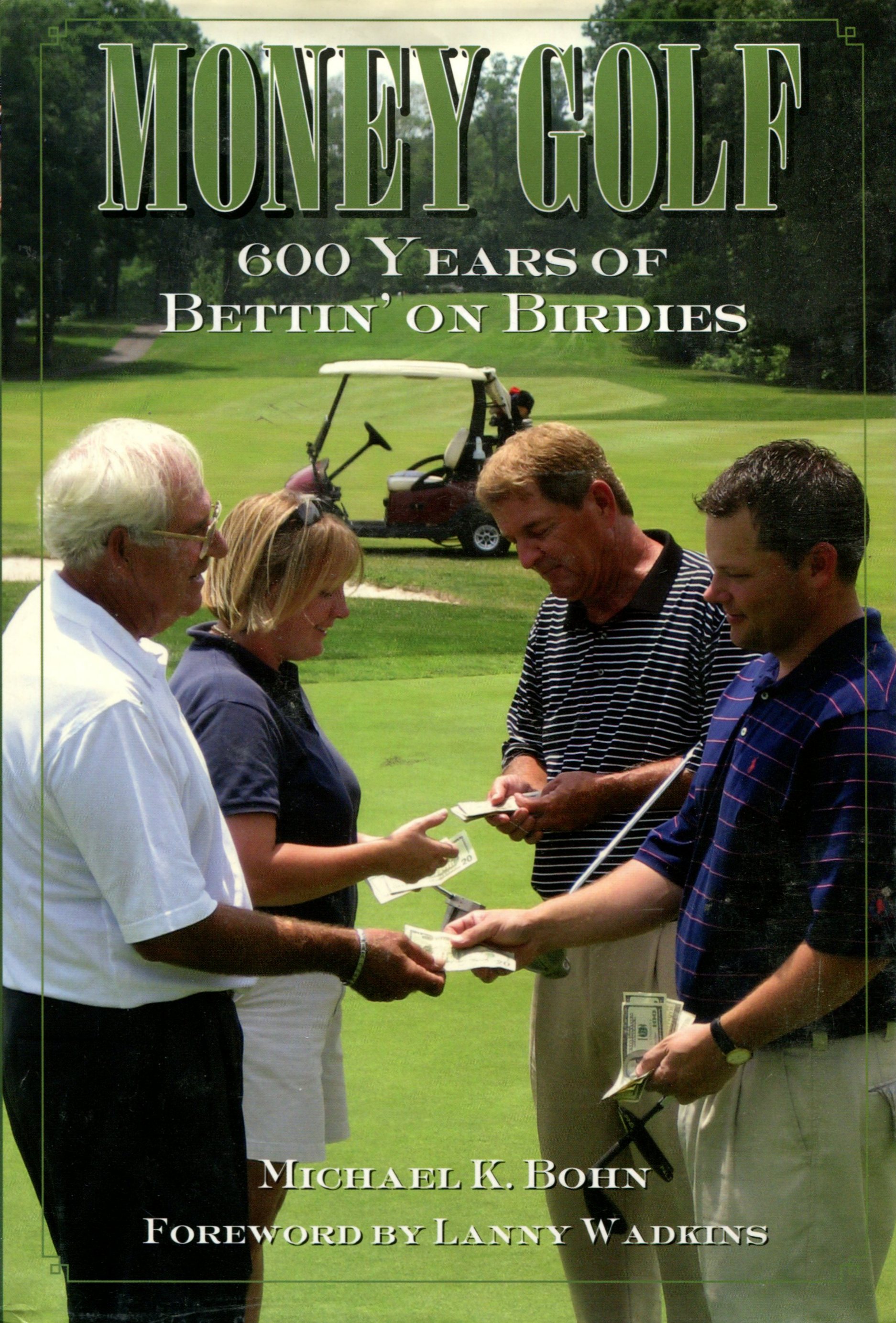A photo of the cover of Michael Bohn's book "Money Golf"